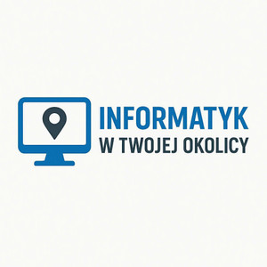 Informatyk w twojej okolicy