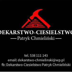 Dekarstwo-Ciesielstwo Patryk Chmieliński