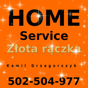 HOME SERVICE Mobilny Mechanik Złota Rączka Kamil Grzegorczyk