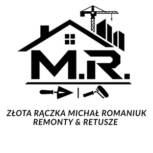 Złota rączka Michał Romaniukremonty & retusze